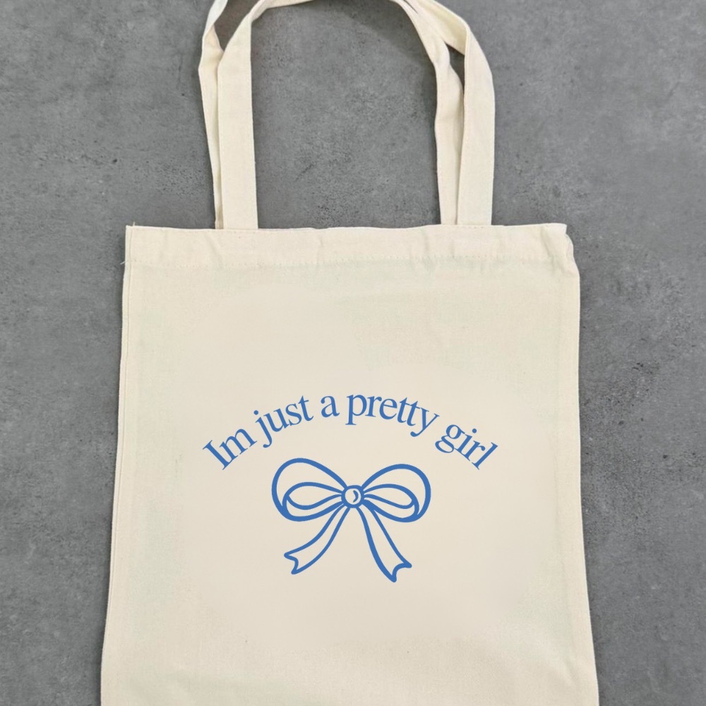Im just a pretty girl Tote Bag with Blue Print
